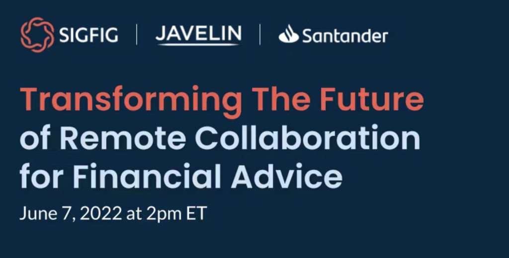 Transforming The Future of Remote Collaboration for Financial Advice