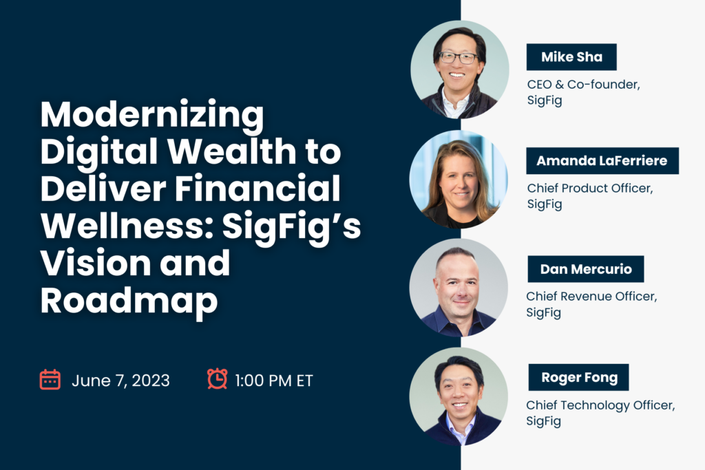[Web Seminar] Modernizing Digital Wealth to Deliver Financial Wellness